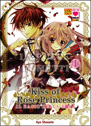 MANGA KISS #     1 - KISS OF ROSE PRINCESS 1 - IL BACIO DELLA ROSA